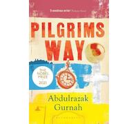 Abdulrazak Gurnah Pilgrims Way (Tascabile)