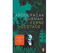 Abdulrazak Gurnah Tho Ferne Gestade: Roman. Nobelpreis für Li (Copertina rigida)