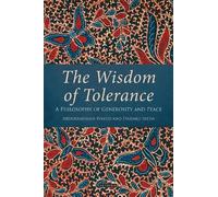 Abdurrahman Wahid Daisaku Ikeda The Wisdom of Tolerance (Tascabile)