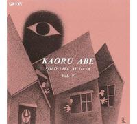 ABE, KAORU - SOLO LIVE AT GAYA VOL.9