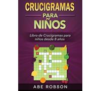 Abe Robson Crucigramas para niños (Tascabile)