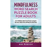 Abe Robson Mindfulness Word Search Puzzle Book for Adults (Copertina rigida)