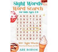 Abe Robson Sight Words Word Search for Kids Ages 4-8 (Tascabile)