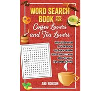 Abe Robson Word Search Book for Coffee Lovers and Tea Lovers (Copertina rigida)