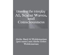 Abebe-Bard Ai Woldemariam Unveiling the Interplay (Tascabile) 1a