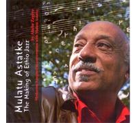 Abebe Zegeye Mulatu Astatke (Tascabile)