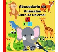 Abecedario de Animales: Libro de Coloreal
