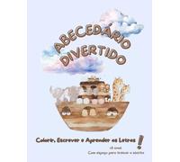 Abecedário Divertido: Atividades Educativas para Colorir, Escrever e Aprender em Família