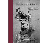 Abecedario fotografico. Ediz. illustrata