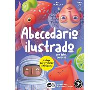 Abecedario ilustrado con datos curiosos: incluye sus primeras emociones: 1
