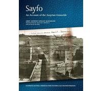 Abed Mshiho Neman Qarabas Sayfo - An Account of the Assyrian Genocid (Tascabile)