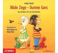 Abedi - Blöde Ziege-Dumme Gans