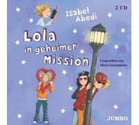 Abedi,I. - Lola in Geheimer Mission