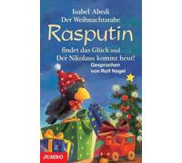 Abedi,Isabel - Der Weihnachtsrabe Rasputin Findet das Glück und d