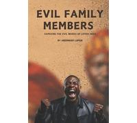 Abednego Lufile Evil Family Members (Tascabile)