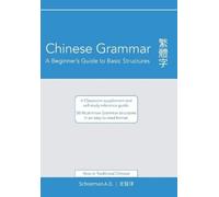 Abel D Schoeman Chinese Grammar (Tascabile)