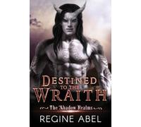 Destined to the Wraith: 1