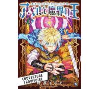 Abel et le seigneur démon T01