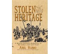 Abel G Rubio Stolen Heritage (Tascabile)