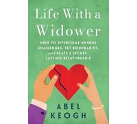 Abel Keogh Life with a Widower (Tascabile) Dating a Widower