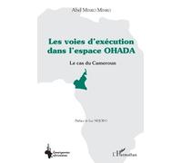 Abel Minko Minko Les voies d'exécution dans l'espace OHADA (Tascabile)