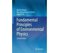 Fundamental Principles of Environmental Physics