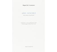 Abel Sanchez. Una storia di passione
