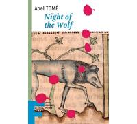 Abel Tomé Night of the Wolf (Tascabile)