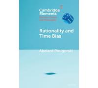 Abelard Podgorski Rationality and Time Bias (Copertina rigida)