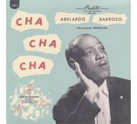 Abelardo Barroso Cha Cha Cha (CD) Album