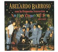 ABELARDO BARROSO & ORQ.SENSACION - No Hay Como Mi Son