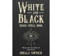 Abella Voynich White and Black Magic Spell Book (Tascabile)