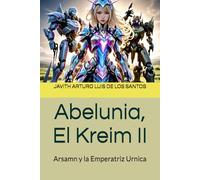 Abelunia, El Kreim: Arsamn y la Emperatriz Urnica
