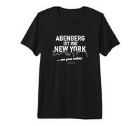 Abenberg è Come New York, Solo Completamente Diverso Maglietta Premium