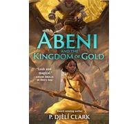 Abeni and the Kingdom of Gold