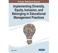 Abeni El-Amin Implementing Diversity, Equity, Inclusion, and Belongi (Tascabile)