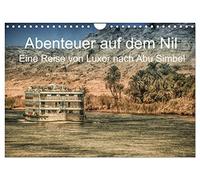 Abenteuer auf dem Nil. Eine Reise von Luxor nach Abu Simbel (Wandkalender 2026 DIN A4 quer), CALVENDO Monatskalender: Impressionen vom Nil, von Luxor bu Simbel