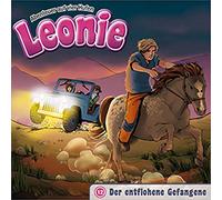 Abenteuer auf Vier Hufen - Leonie (12) - Der Entflohene Gefangene