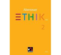 Abenteuer Ethik Hessen 2 - neu: Für die Jahrgangsstufen 7/8