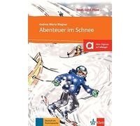 Abenteuer im Schnee: Buch mit Online-Angebot A1