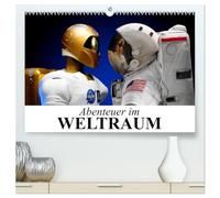 Abenteuer im Weltraum (hochwertiger Premium Wandkalender 2026 DIN A2 quer), Kunstdruck in Hochglanz: Interessante und spannende Bilder aus dem Weltall