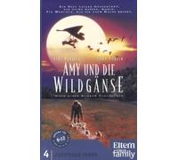 Abenteuer Sehen - Amy und die Wildgänse