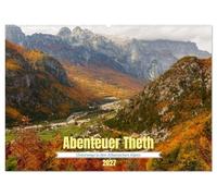 Abenteuer Theth - Unterwegs in den Albanischen Alpen (Wandkalender 2027 DIN A2 quer), CALVENDO Monatskalender: Entdeckungen in fast unberührter Wildnis