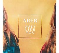 ABER - Just Like You