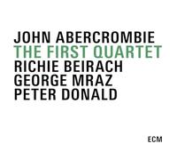 Abercrombie John - The First Quartet