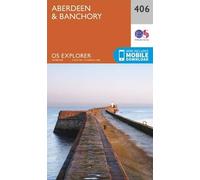 Aberdeen and Banchory (Map) OS Explorer Map
