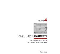 Aberrant Apartments: Volume 4. The Theoretical 20's and the Theoretical Postwar