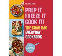 Abeygale Burne Prep it, Freeze it, Cook (Copertina rigida) (PRESALE 27/08/2026)