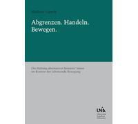 Abgrenzen - Handeln - Bewegen.: Die Haltung alternativer Bestatter*innen im Kontext der Lebensende-Bewegung.: 8