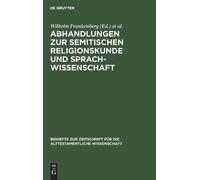 Abhandlungen Zur Semitischen Religionskunde Und Sprachwissens (Copertina rigida)